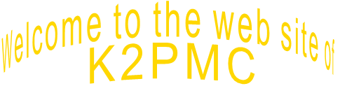 Welcome to the web site of K2PMC